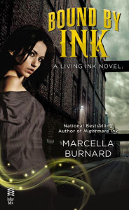 Title: Bound by Ink, Author: Marcella Burnard