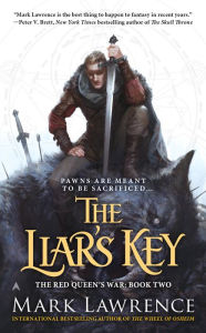 Title: The Liar's Key (Red Queen's War, Book 2), Author: Mark Lawrence