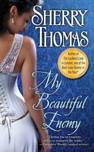 Title: My Beautiful Enemy, Author: Sherry Thomas