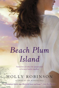 Title: Beach Plum Island, Author: Holly Robinson