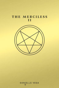 Title: The Exorcism of Sofia Flores (The Merciless Series #2), Author: Danielle Vega