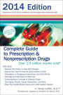 Complete Guide to Prescription & Nonprescription Drugs 2014