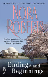 Title: Endings and Beginnings: (Intermix), Author: Nora Roberts