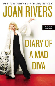 Title: Diary of a Mad Diva, Author: Joan Rivers