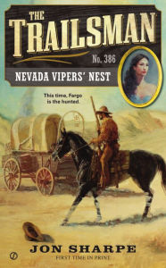 Title: Nevada Vipers' Nest (Trailsman Series #386), Author: Jon Sharpe
