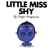 Little Miss Shy (Mr. Men and Little Miss Series)