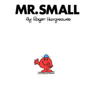 Title: Mr. Small (Mr. Men and Little Miss Series), Author: Roger Hargreaves