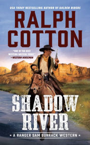 Title: Shadow River, Author: Ralph Cotton