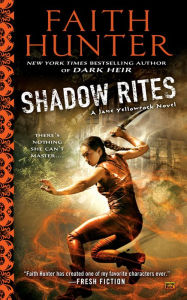 Title: Shadow Rites (Jane Yellowrock Series #10), Author: Faith Hunter