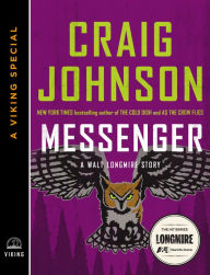 Title: Messenger: A Walt Longmire Story (A Penguin Special from Viking), Author: Craig Johnson