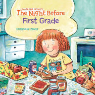 Title: The Night Before First Grade, Author: Natasha Wing