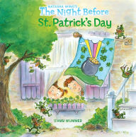 Title: The Night Before St. Patrick's Day, Author: Natasha Wing