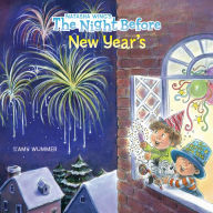 Title: The Night Before New Year's, Author: Natasha Wing