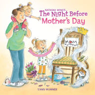 Title: The Night Before Mother's Day, Author: Natasha Wing