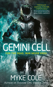 Title: Gemini Cell, Author: Myke Cole