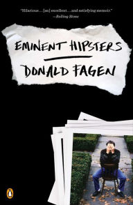 Title: Eminent Hipsters, Author: Donald Fagen
