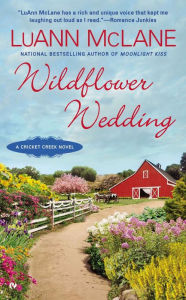 Title: Wildflower Wedding (Cricket Creek Series #6), Author: LuAnn McLane