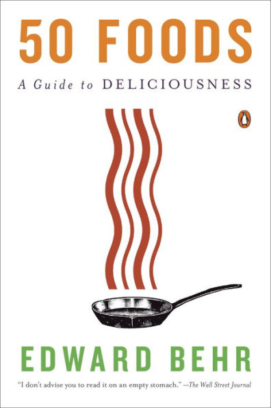 50 Foods: A Guide to Deliciousness