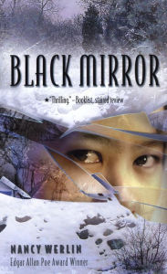 Title: Black Mirror, Author: Nancy Werlin