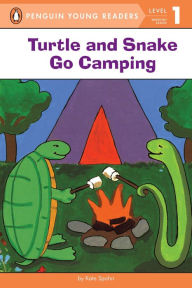 Title: Turtle and Snake Go Camping, Author: Kate Spohn