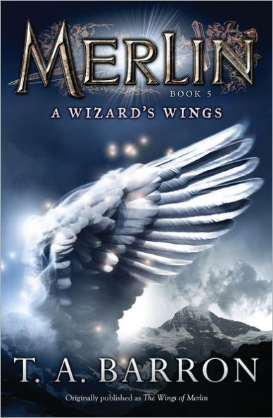 A Wizard's Wings (Merlin Saga Series #5)