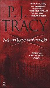 Title: Monkeewrench (Monkeewrench Series #1), Author: P. J. Tracy