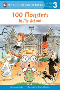Title: 100 Monsters in My School, Author: Bonnie Bader