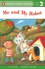 Title: Me and My Robot, Author: Tracey West