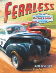 Title: Fearless: The Story of Racing Legend Louise Smith, Author: Barb Rosenstock