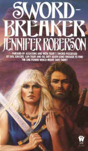 Title: Sword-Breaker, Author: Jennifer Roberson