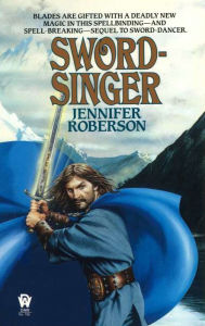 Title: Sword-singer, Author: Jennifer Roberson