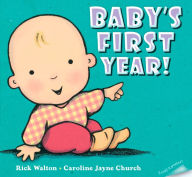 Title: Baby's First Year, Author: Rick Walton