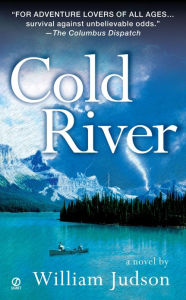 Title: Cold River, Author: William Judson