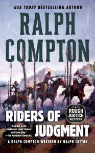 Title: Ralph Compton Riders of Judgment, Author: Ralph Cotton