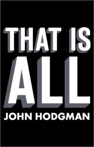 Title: That Is All, Author: John Hodgman