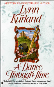 Title: A Dance Through Time, Author: Lynn Kurland