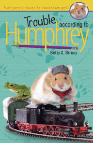 Title: Trouble According to Humphrey (Humphrey Series #3), Author: Betty G. Birney