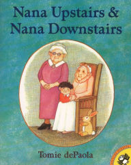 Title: Nana Upstairs and Nana Downstairs, Author: Tomie dePaola