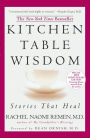 Kitchen Table Wisdom: Stories that Heal, 10th Anniversary Edition