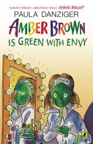 Title: Amber Brown Is Green with Envy, Author: Paula Danziger