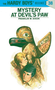 Title: The Mystery at Devil's Paw (Hardy Boys Series #38), Author: Franklin W. Dixon