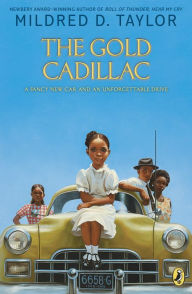 Title: The Gold Cadillac, Author: Mildred D. Taylor