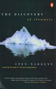 Title: The Discovery of Slowness, Author: Sten Nadolny