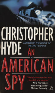 Title: AN American Spy, Author: Christopher Hyde