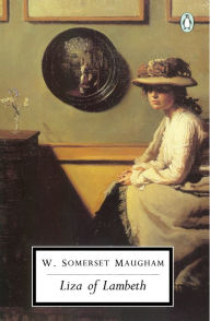 Title: Liza of Lambeth, Author: W. Somerset Maugham