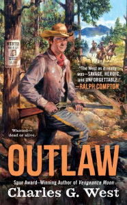 Title: Outlaw, Author: Charles G. West