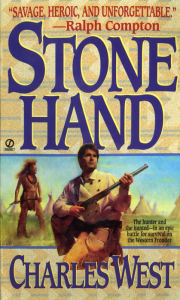 Title: Stone Hand, Author: Charles G. West