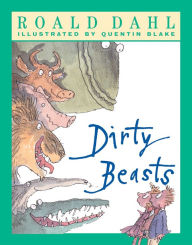 Title: Dirty Beasts, Author: Roald Dahl