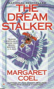 Title: The Dream Stalker, Author: Margaret Coel