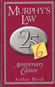 Title: Murphy's Law: The 26th Anniversary Edition: The 26th Anniversary Edition, Author: Arthur Bloch